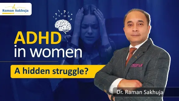 Why do some women wait ages for an ADHD diagnosis? | Best Psychiatrists in Cardiff, United Kingdom