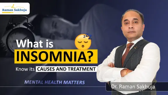 What is Insomnia? | Causes, Symptoms & Treatment of Sleep Disorder | Best Psychiatrist Doctor in UK